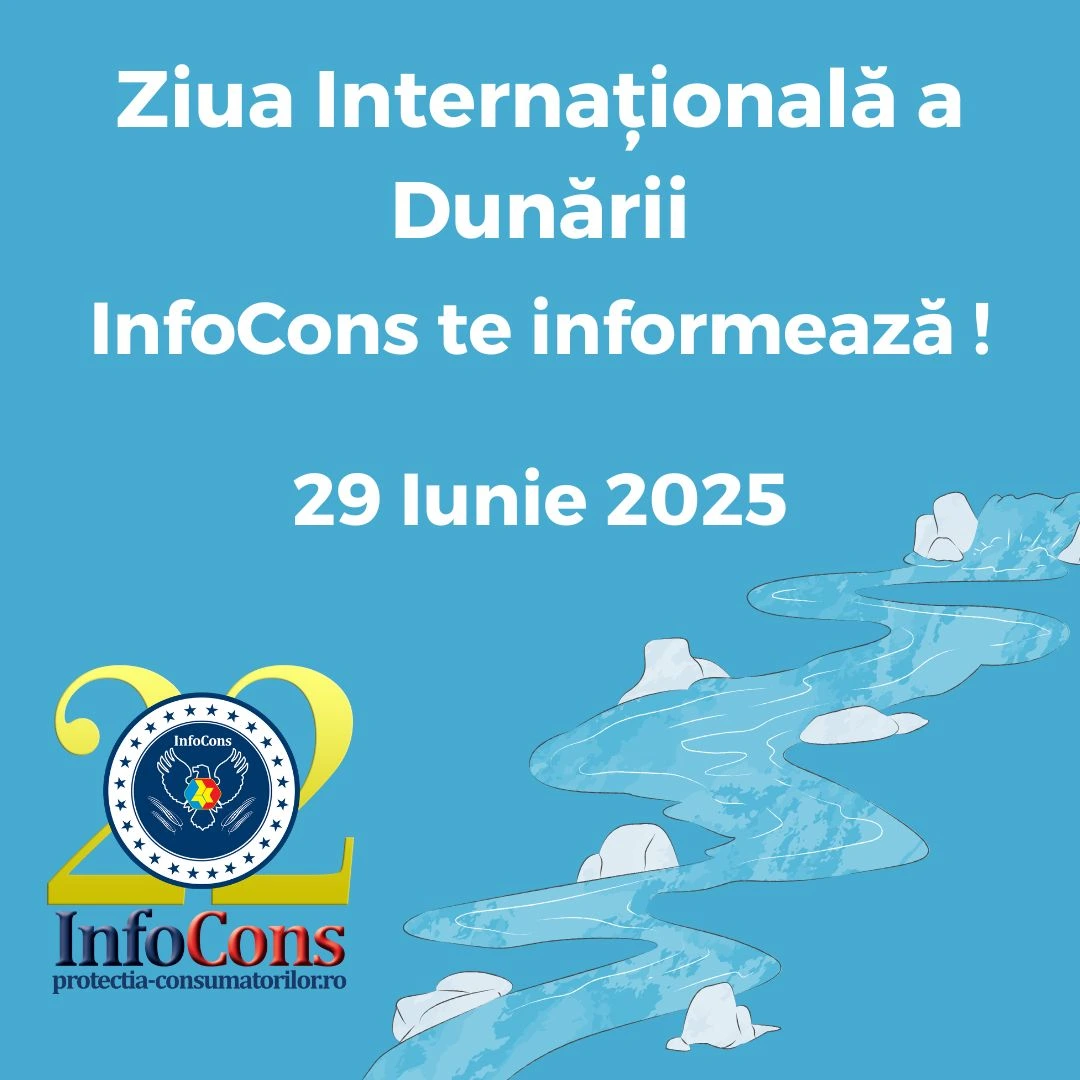 Ziua Internațională a Dunării &ndash; InfoCons Protecția Consumatorului te informează !
