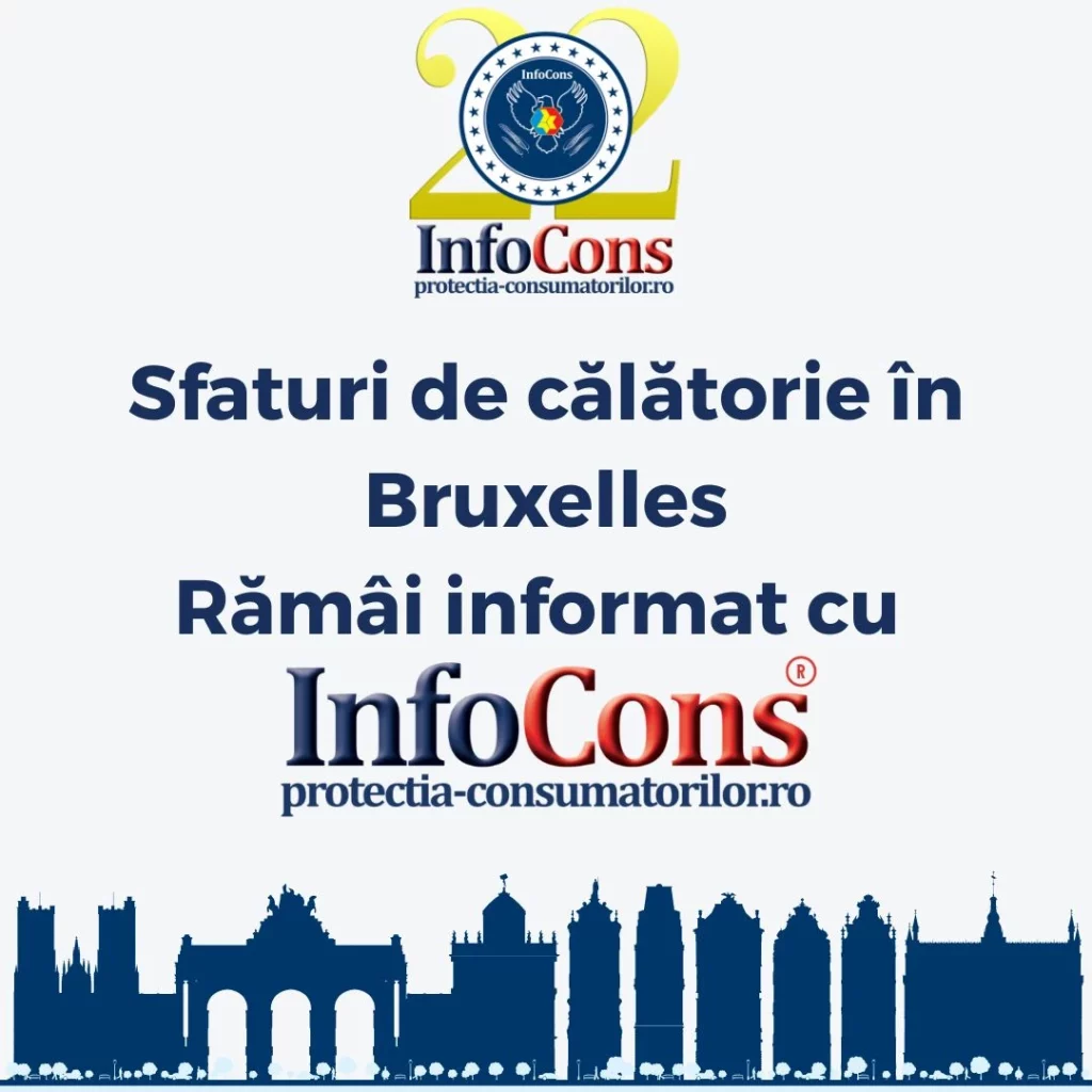 Sfaturi de călătorie în Bruxelles – Rămâi informat cu InfoCons Protecția Consumatorului