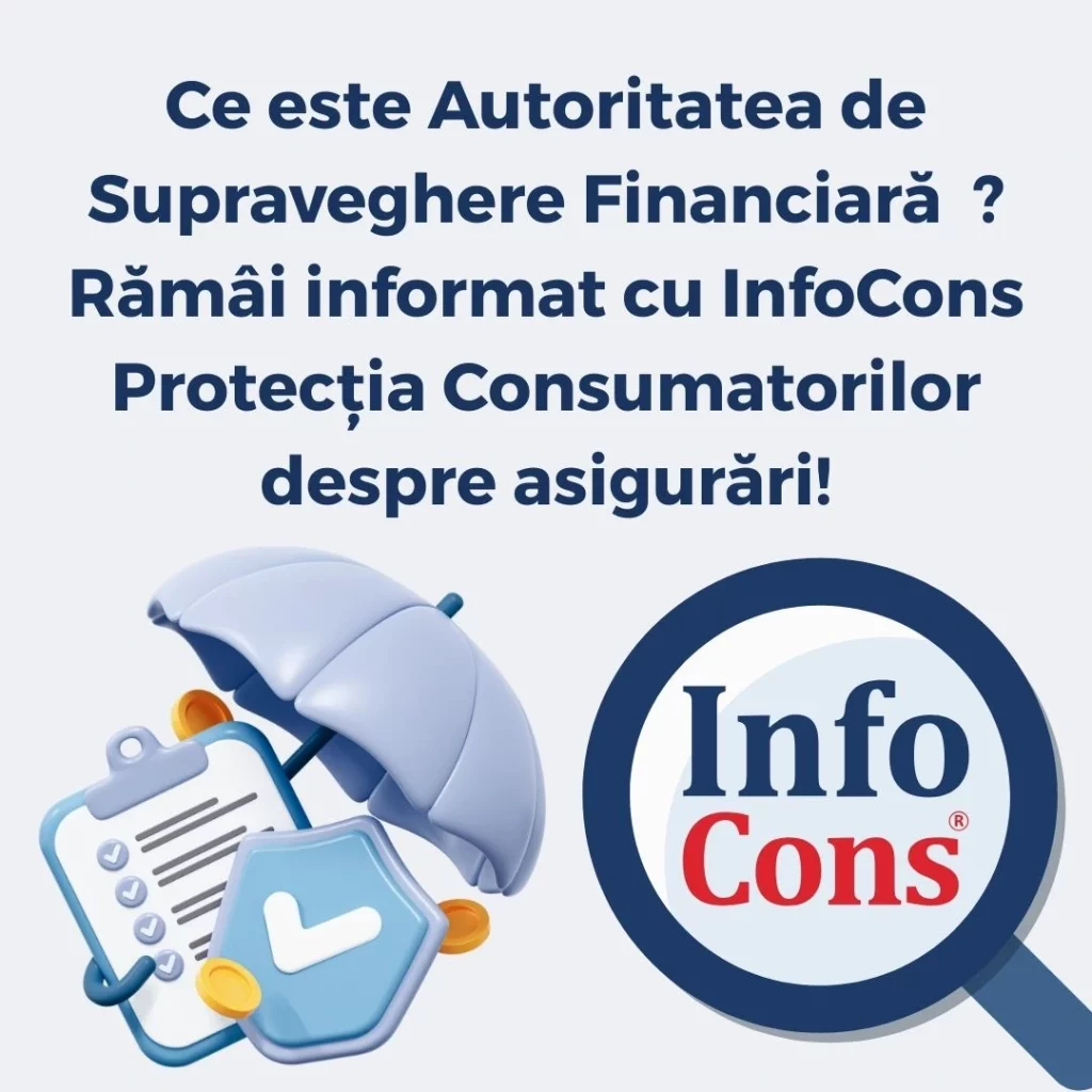 Ce este Autoritatea de Supraveghere Financiară - ASF ? Rămâi informat cu InfoCons Protecția Consumatorilor despre asigurări !