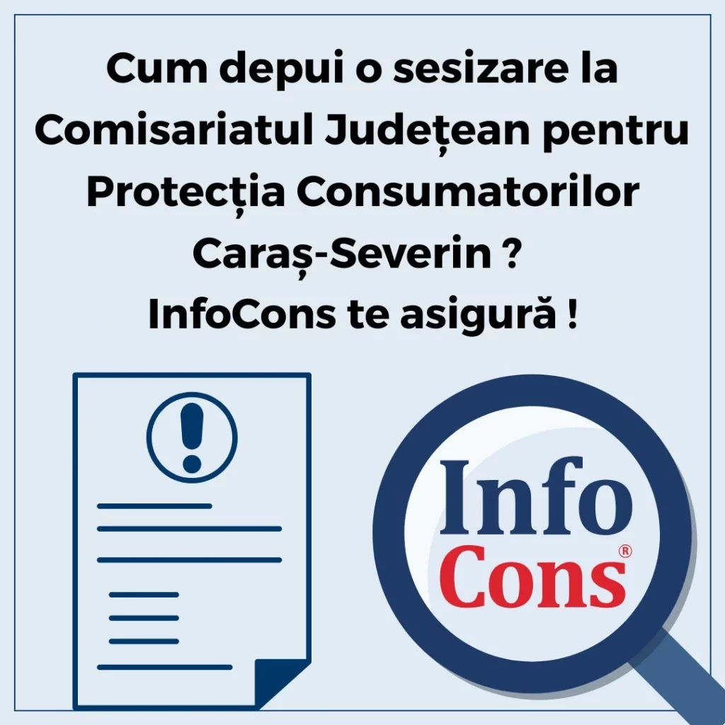 Cum depui o sesizare la Autoritatea Națională pentru Protecția Consumatorilor ANPC - Comisariatul Județean pentru Protecția Consumatorilor Caraș - Severin - CJPC Caraș - Severin&nbsp;? InfoCons Protecția Consumatorului te asigură !