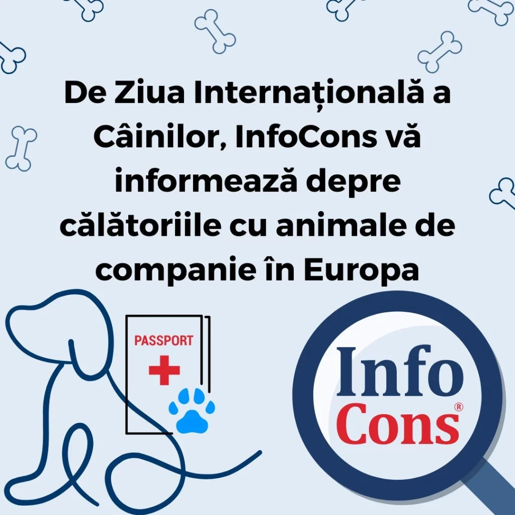 De Ziua Internațională a Câinilor , InfoCons Protecția Consumatorilor vă informează depre călătoriile cu animale de companie în Europa