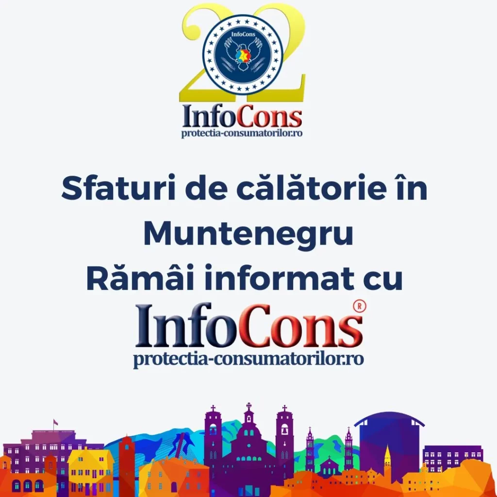 Sfaturi de călătorie în Muntenegru – Rămâi informat cu InfoCons Protecția Consumatorului 