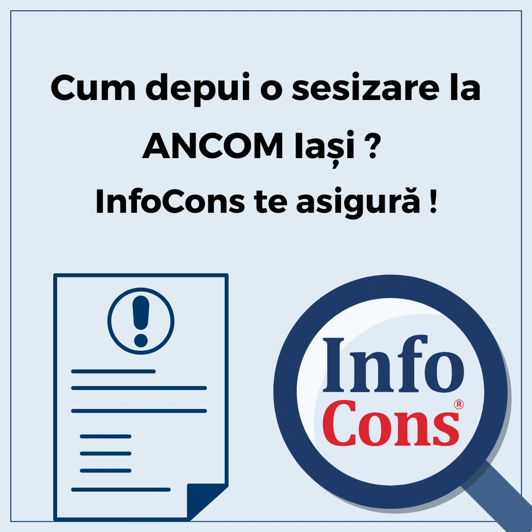 Cum depui o sesizare la Autoritatea Națională pentru Administrare și Reglementare în Comunicații - ANCOM - Direcția Regională Iași ? InfoCons Protecția Consumatorilor te asigură !