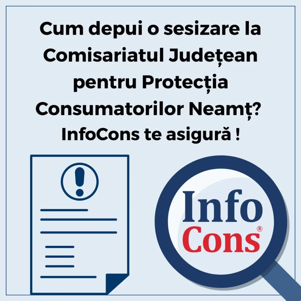 Cum depui o sesizare la Autoritatea Națională pentru Protecția Consumatorilor ANPC - Comisariatul Județean pentru Protecția Consumatorilor Neamț&nbsp;- CJPC Neamț ? InfoCons Protecția Consumatorului te asigură !