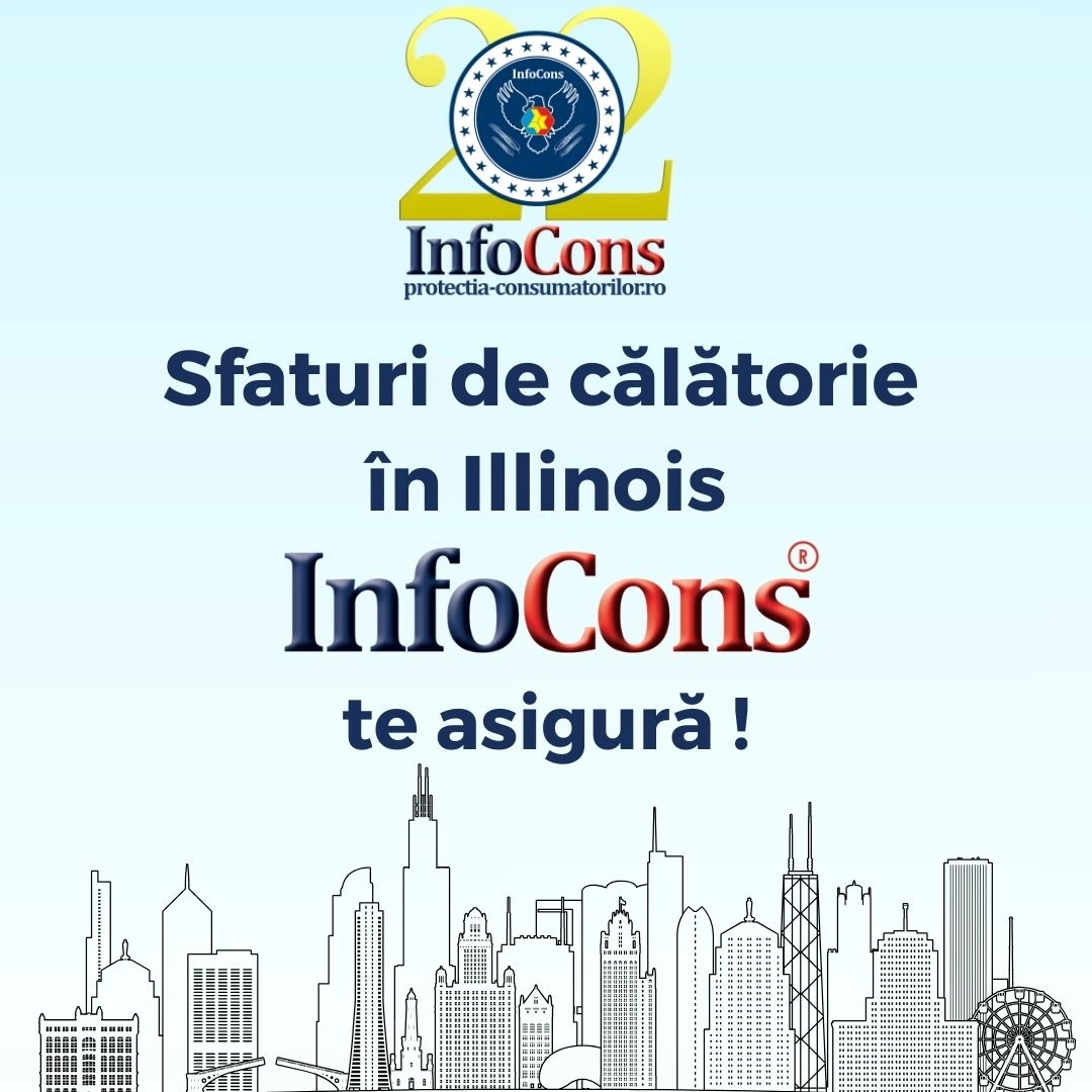 Sfaturi de călătorie în Illinois – Statele Unite ale Americii SUA / United States of America USA – InfoCons Protecția Consumatorilor te asigură !