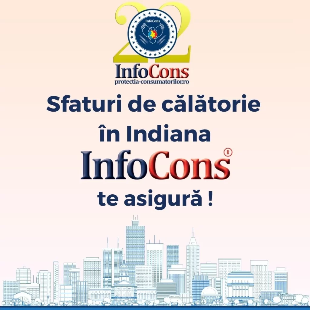 Sfaturi de călătorie &icirc;n Indiana - Statele Unite ale Americii SUA / United States of America USA &ndash; InfoCons Protecția Consumatorilor te asigură !