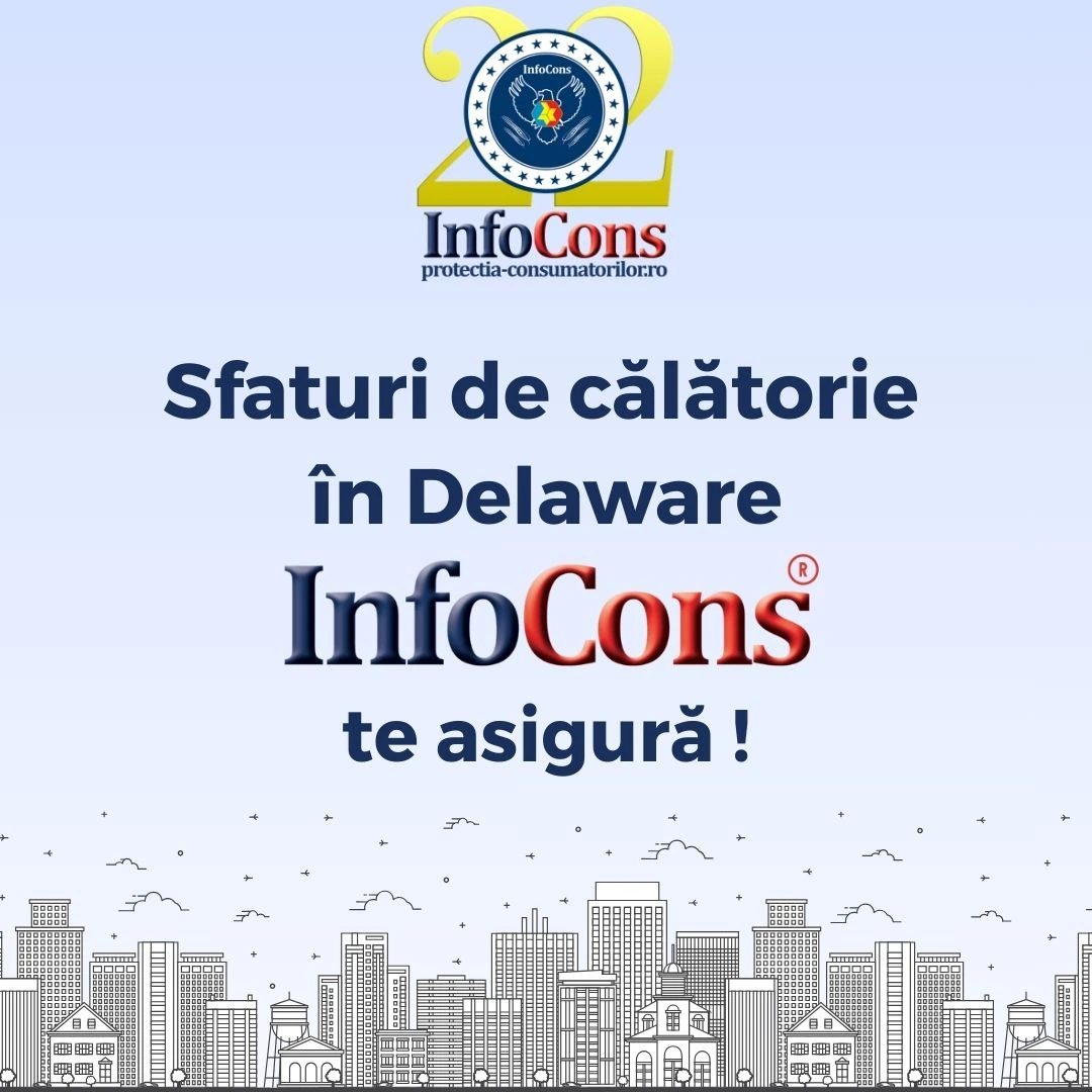 Sfaturi de călătorie în Delaware – Statele Unite ale Americii SUA / United States of America USA – InfoCons Protecția Consumatorilor te asigură !