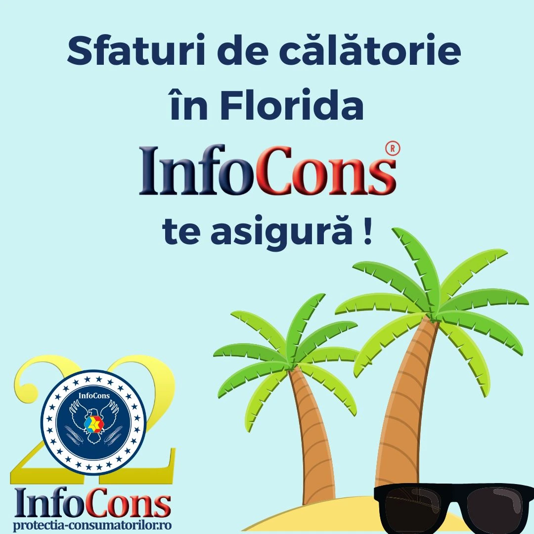 Sfaturi de călătorie în Florida – Statele Unite ale Americii SUA / United States of America USA – InfoCons Protecția Consumatorilor te asigură !