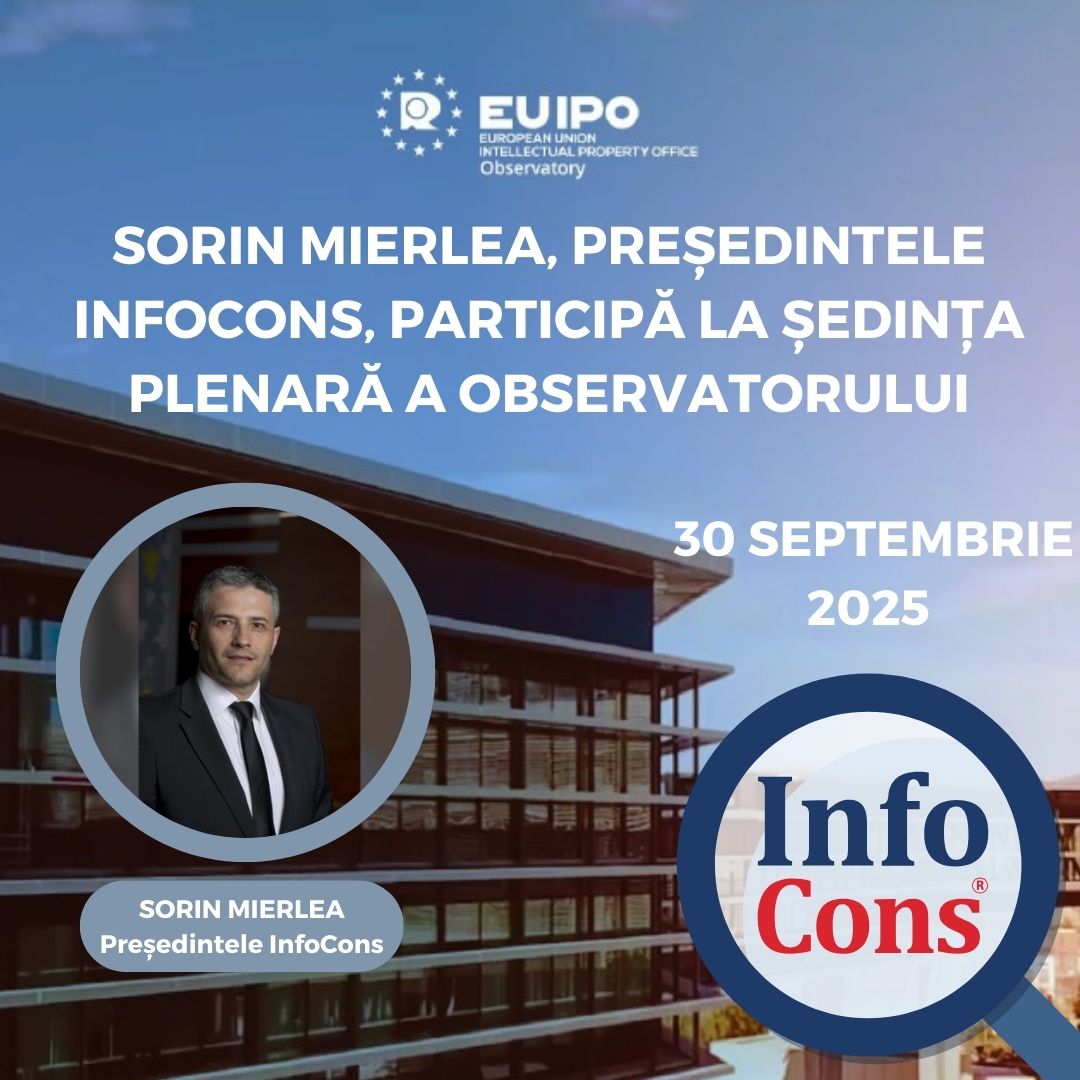 Sorin Mierlea , Președintele InfoCons Protecția Consumatorilor , participă la Ședința Plenară a Observatorului – Oficiului European pentru Proprietate Intelectuală – EUIPO