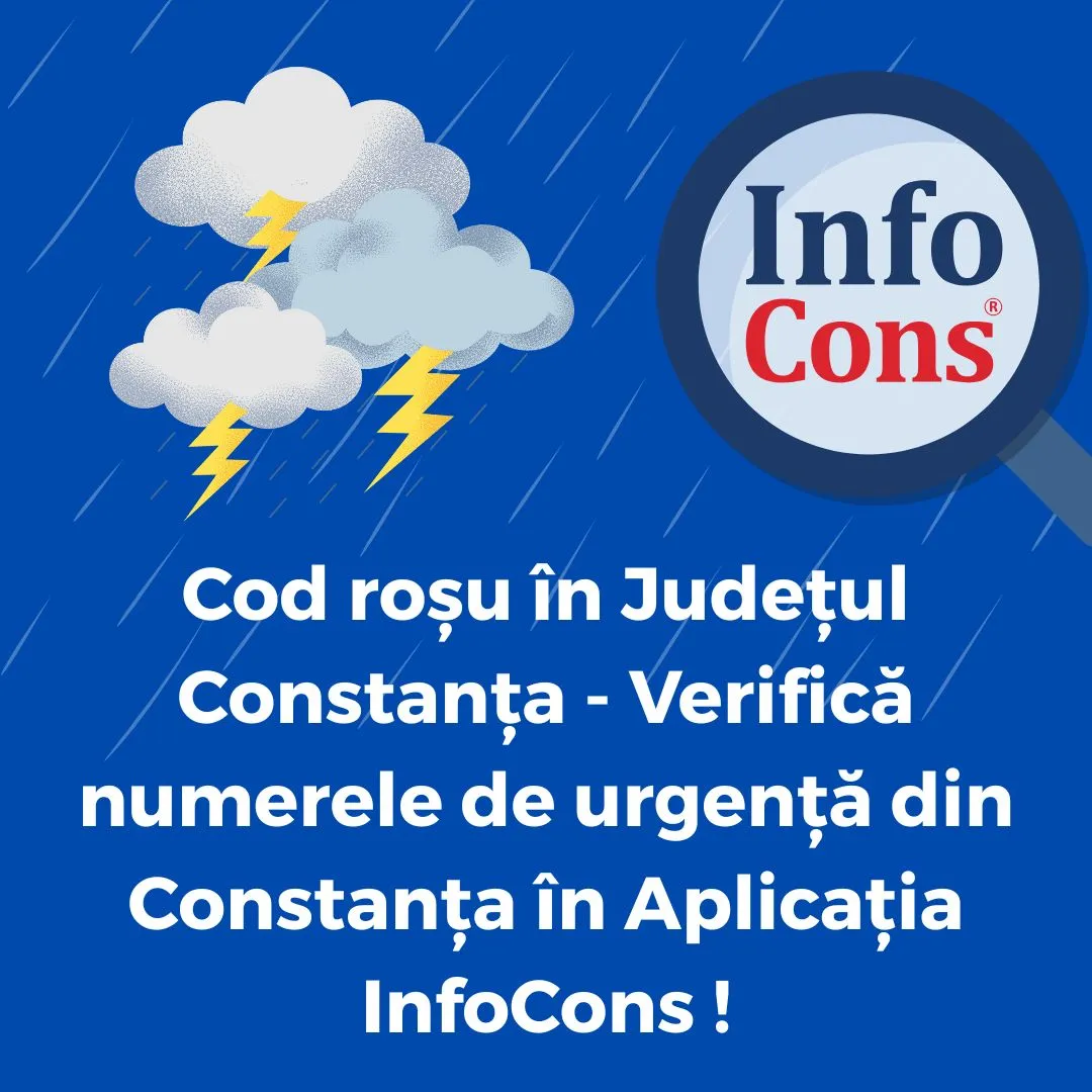 Cod roșu în Județul Constanța - Verifică numerele de urgență din Constanța în Aplicația InfoCons Protecția Consumatorilor !