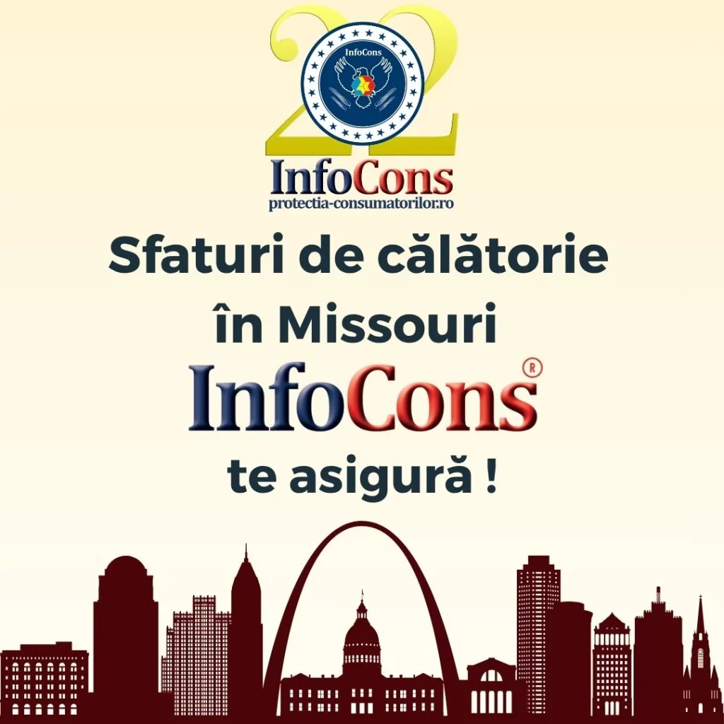 Sfaturi de călătorie &icirc;n Missouri - Statele Unite ale Americii SUA / United States of America USA &ndash; InfoCons Protecția Consumatorilor te asigură !