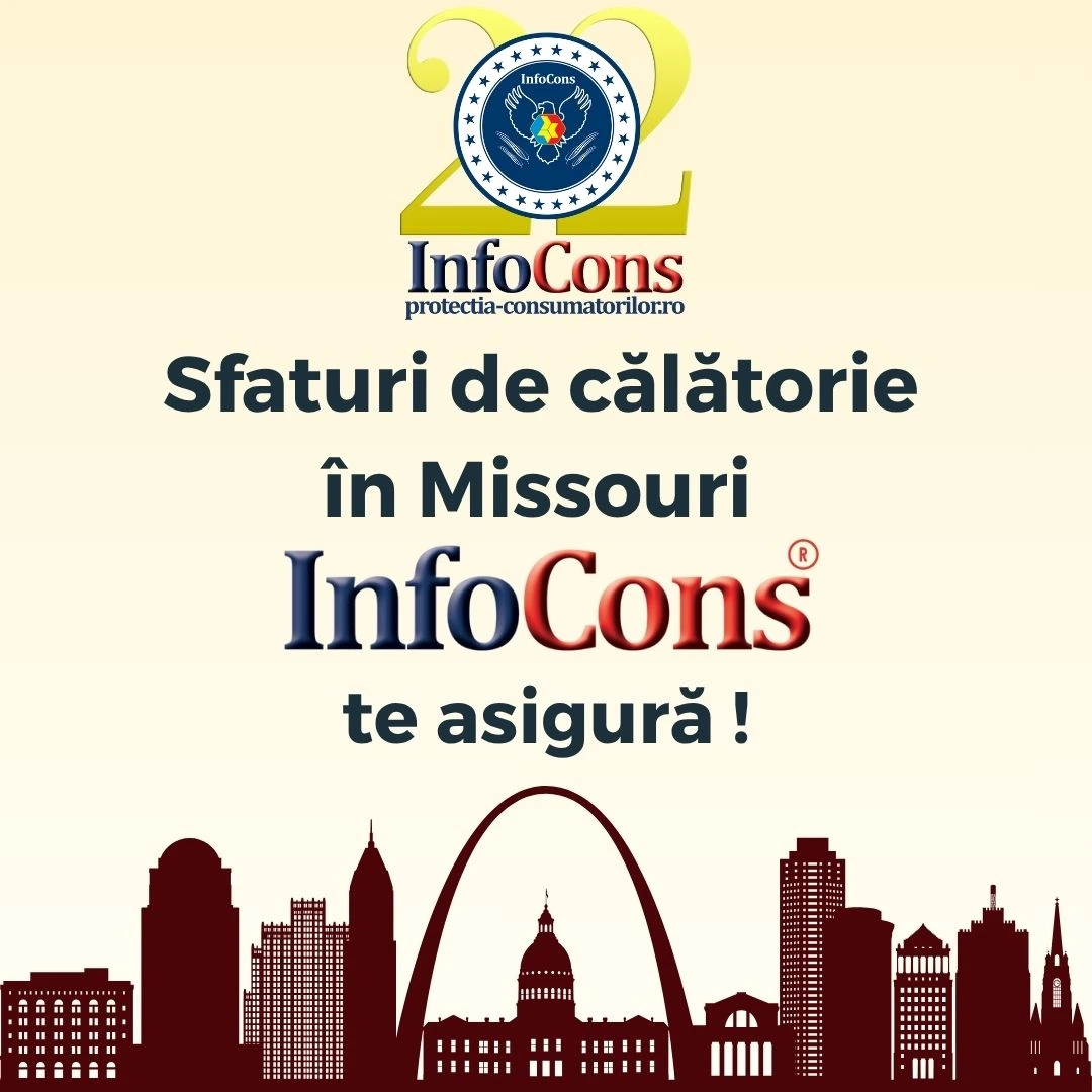 Sfaturi de călătorie în Missouri - Statele Unite ale Americii SUA / United States of America USA – InfoCons Protecția Consumatorilor te asigură !