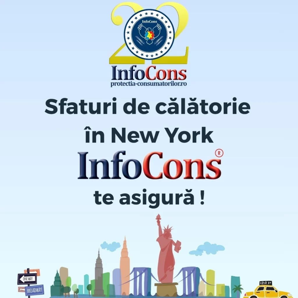 Sfaturi de călătorie în New York - Statele Unite ale Americii SUA / United States of America USA – InfoCons Protecția Consumatorilor te asigură !