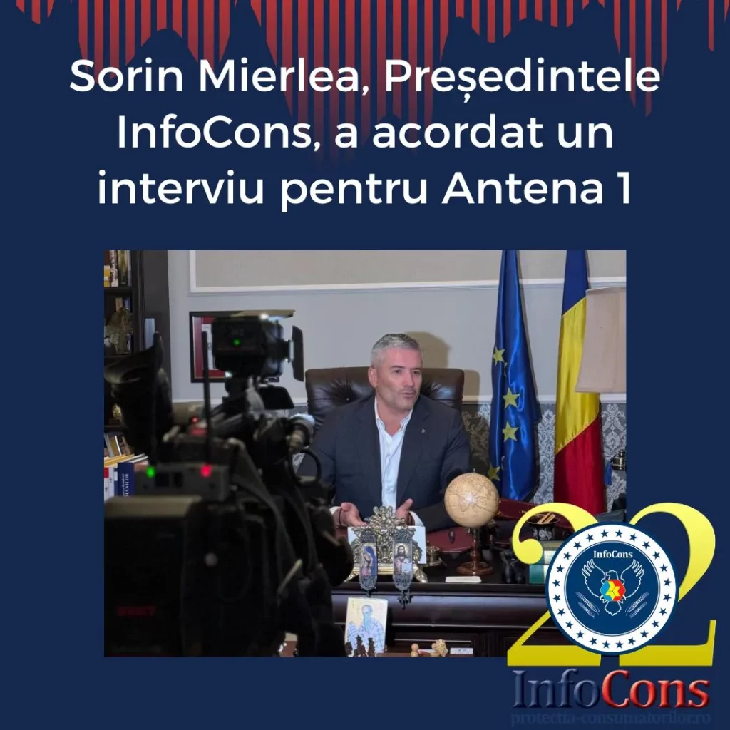 Sorin Mierlea , Președintele InfoCons Protecția Consumatorilor , a acordat un interviu pentru Antena 1