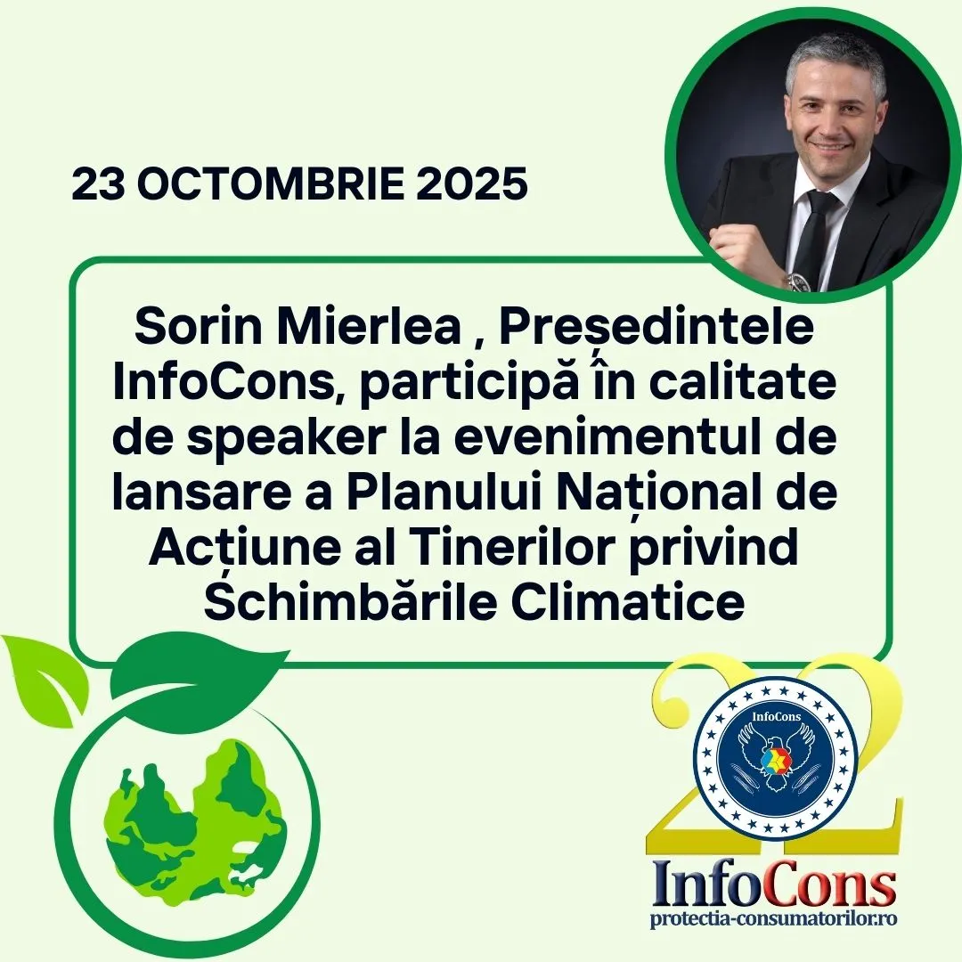 Sorin Mierlea , Președintele InfoCons Protecția Consumatorului , participă în calitate de speaker la evenimentul de lansare a Planului Național de Acțiune al Tinerilor privind Schimbările Climatice