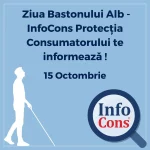 Ziua Bastonului Alb - InfoCons Protecția Consumatorului te informează !