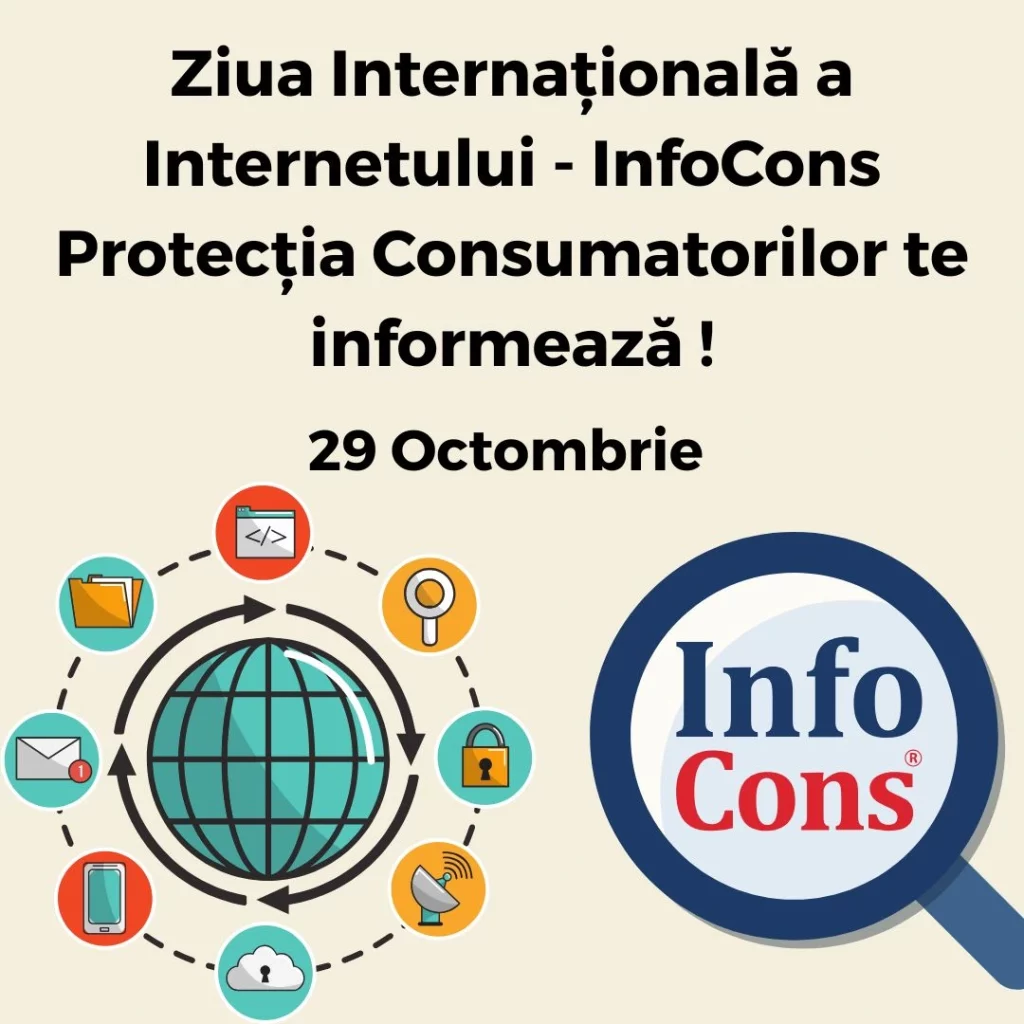 Ziua Internațională a Internetului - InfoCons Protecția Consumatorilor te informează !