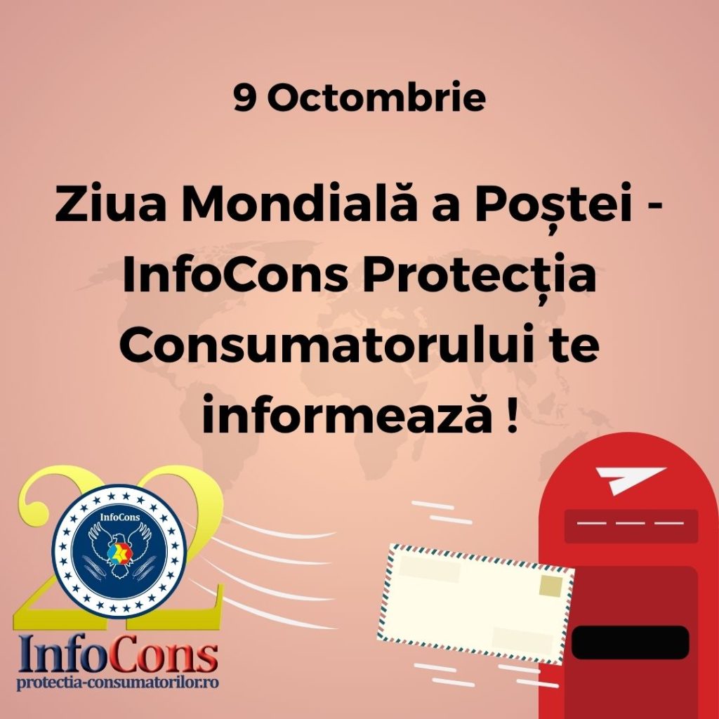 Ziua Mondială a Poștei - InfoCons Protecția Consumatorului te informează !