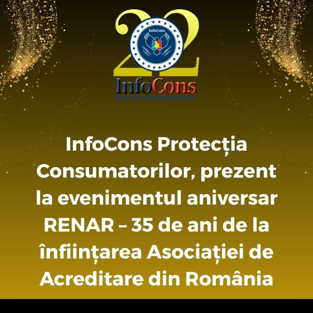 InfoCons Protecția Consumatorilor , prezent la evenimentul aniversar RENAR – 35 de ani de la înființarea Asociației de Acreditare din România