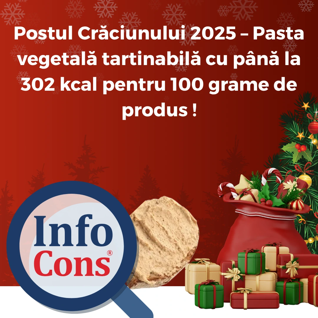 Postul Crăciunului 2025 &ndash; Pasta vegetală tartinabilă cu p&acirc;nă la 302&nbsp;kcal&nbsp;pentru 100 grame de produs !