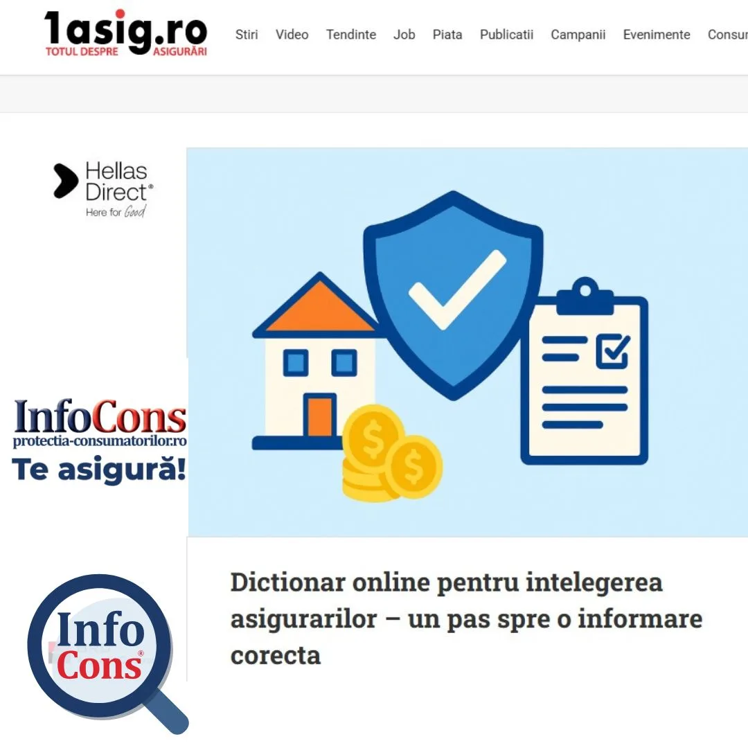 InfoCons protectia consumatorilor de asigurare : Dictionar online pentru intelegerea asigurarilor – un pas spre o informare corecta – 1asig