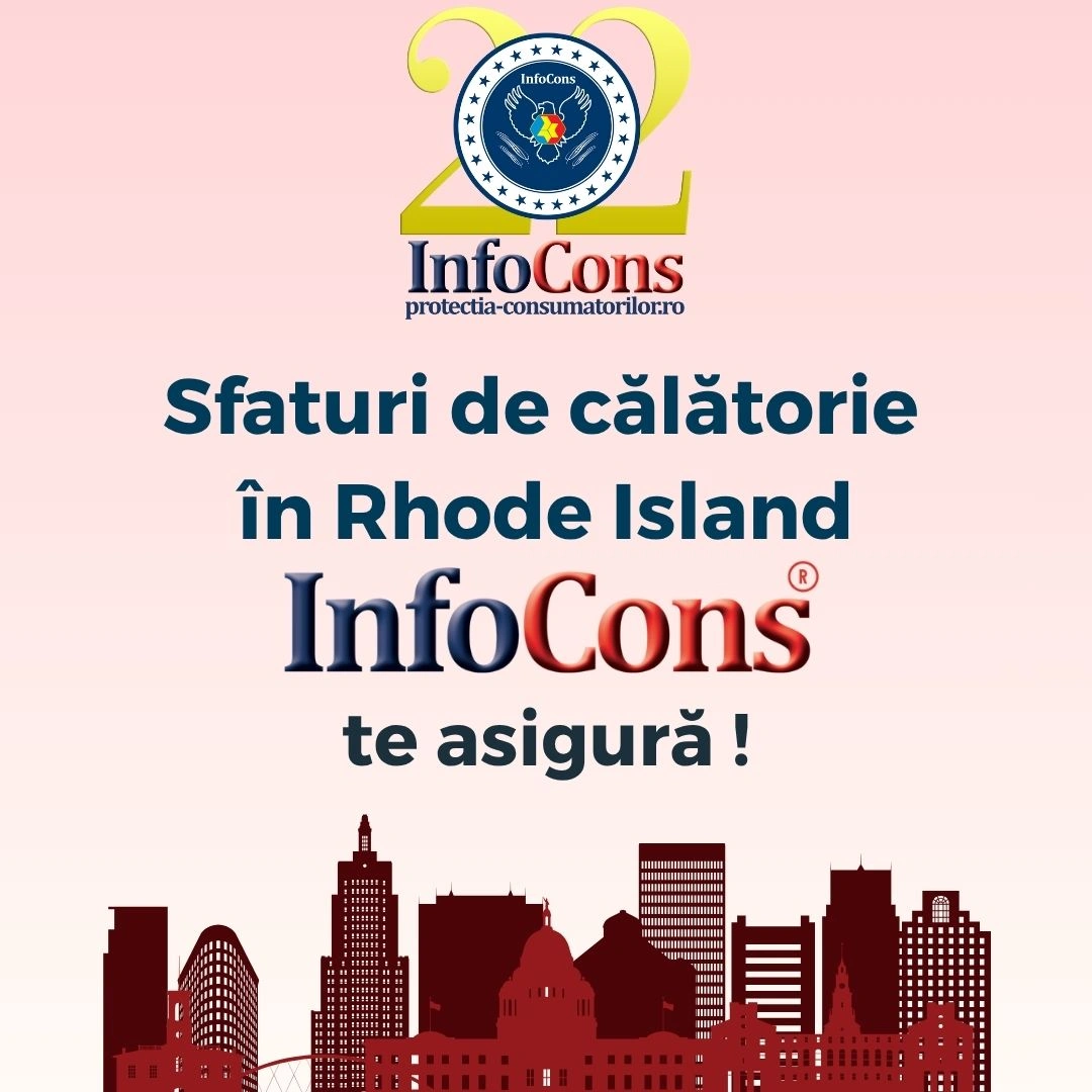 Sfaturi de călătorie &icirc;n Rhode Island &ndash; Statele Unite ale Americii SUA / United States of America USA &ndash; InfoCons Protecția Consumatorilor te asigură !