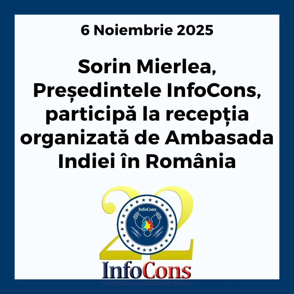 Sorin Mierlea , Președintele InfoCons Protecția Consumatorilor , participă la recepția organizată de Ambasada Indiei în România
