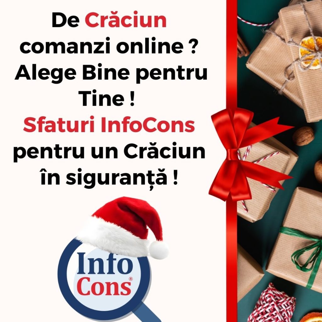 De Crăciun comanzi online ? Alege Bine pentru Tine ! Sfaturi InfoCons Protecția Consumatorilor pentru un Crăciun &icirc;n siguranță !