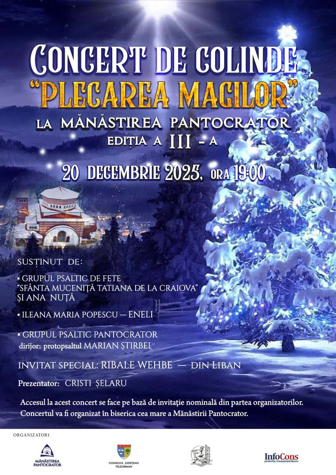 InfoCons Protecția Consumatorilor , &icirc;n calitate de Partener , vă invită la tradiționalul concert de colinde &bdquo;Plecarea Magilor&rdquo; &ndash; Astăzi , 20 Decembrie 2025, Ora 19:00
