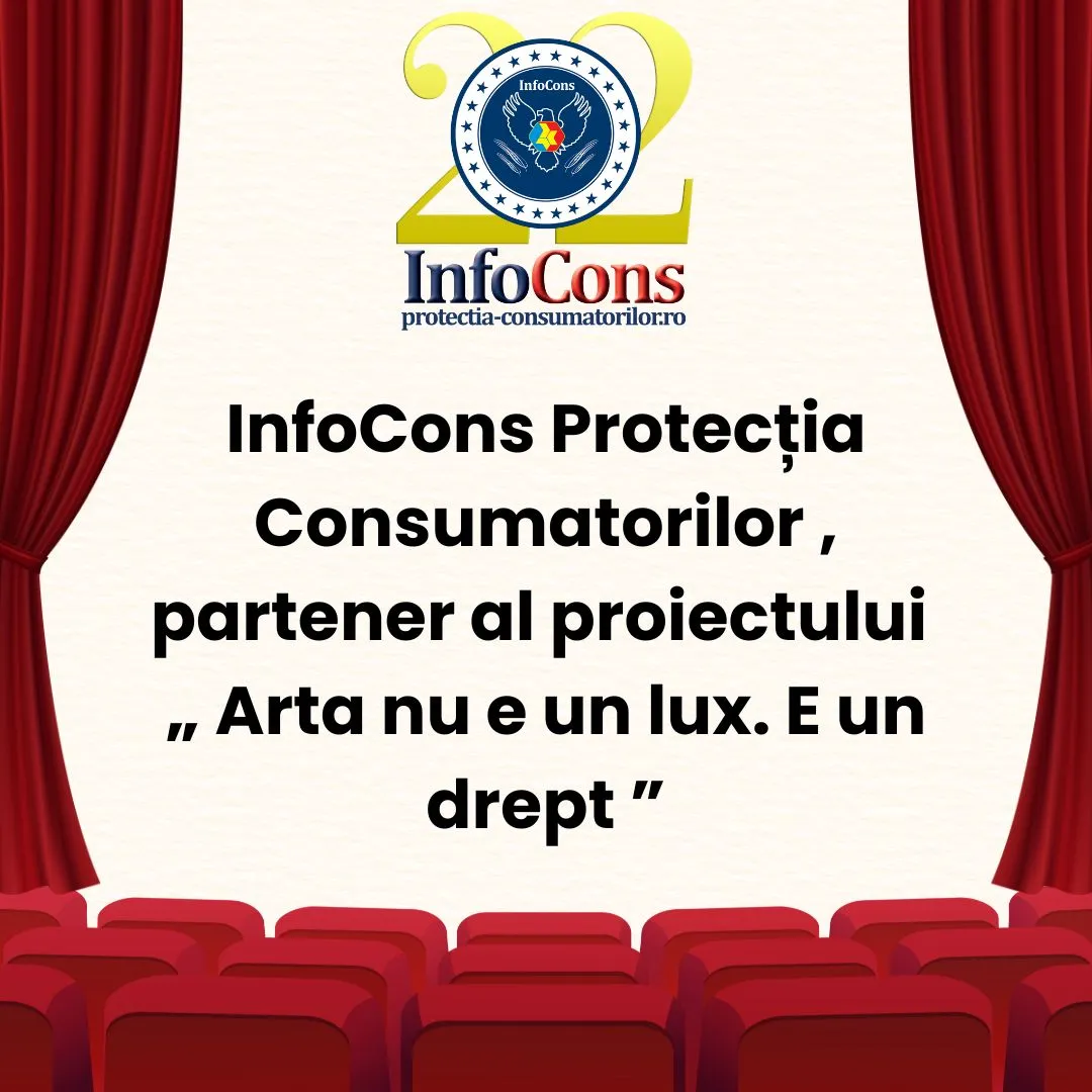 InfoCons Protecția Consumatorilor , partener al proiectului „ Arta nu e un lux. E un drept ”