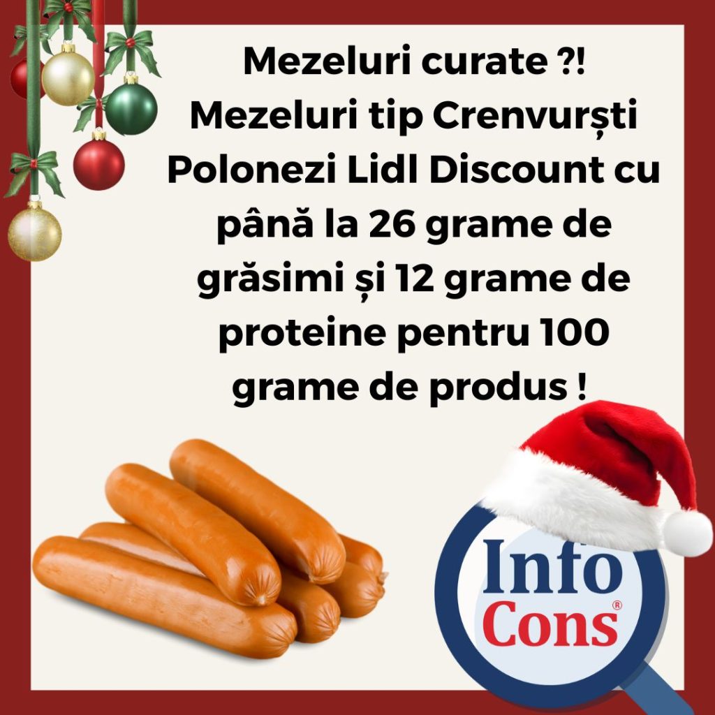 Mezeluri curate ?! Mezeluri tip Crenvurști Polonezi Lidl Discount cu p&acirc;nă la 26 grame de grăsimi și 12 grame de proteine pentru 100 grame de produs !