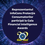 Reprezentantul InfoCons Protecția Consumatorilor participă la Gala Financial Intelligence Awards