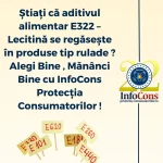 Știați că aditivul alimentar E322 – Lecitină se regăsește în produse tip rulade ? Alegi Bine , Mănânci Bine cu InfoCons Protecția Consumatorilor !