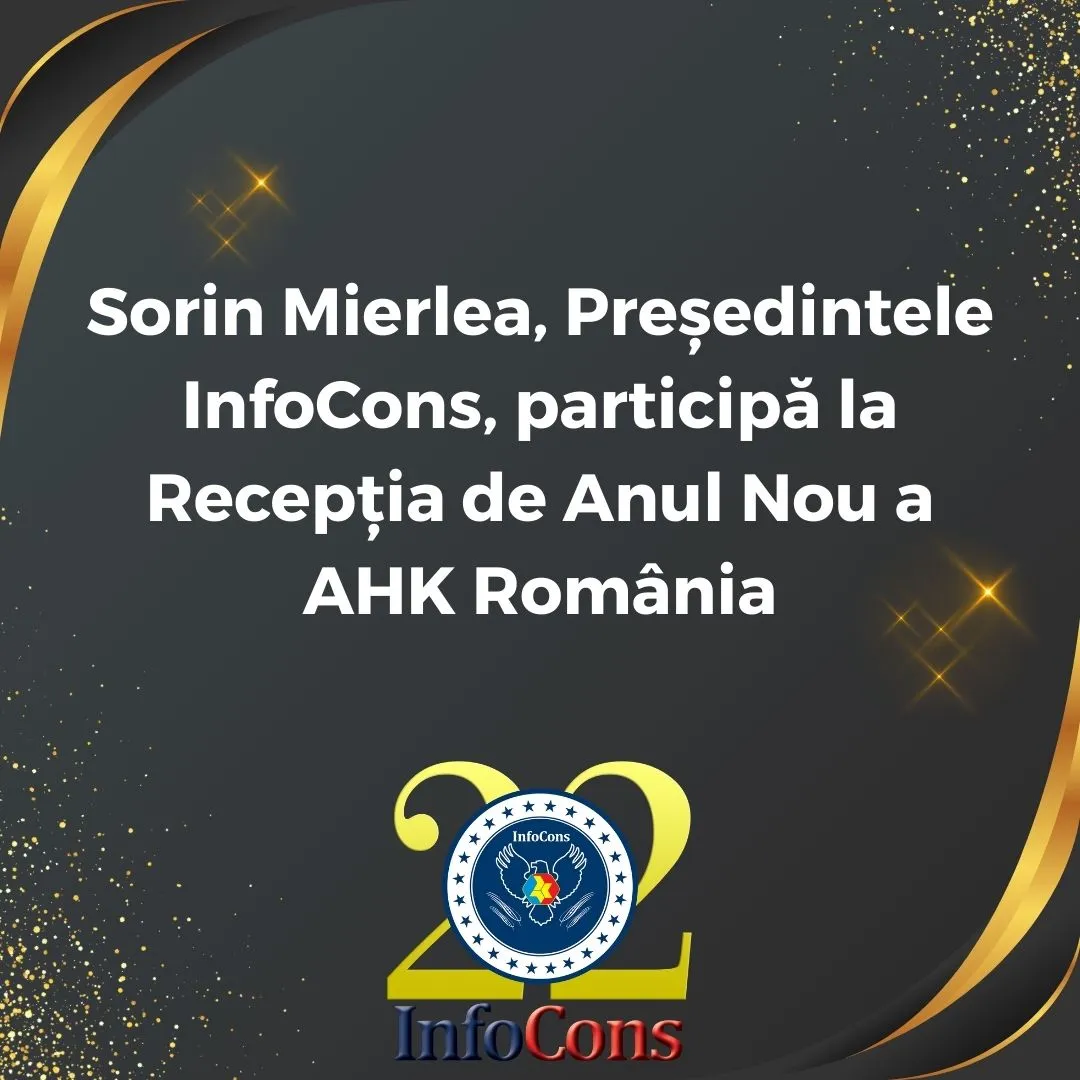 Sorin Mierlea , Președintele InfoCons Protecția Consumatorilor , participă la Recepția de Anul Nou a AHK Romania