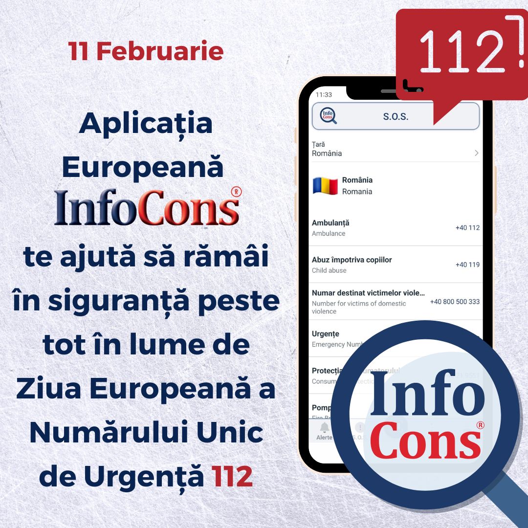 Aplicația Europeană InfoCons te ajută să rămâi în siguranță peste tot în lume de Ziua Europeană a Numărului Unic de Urgență 112 !
