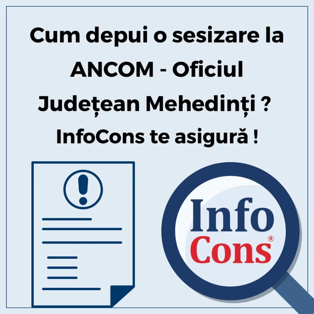 Cum depui o sesizare la Autoritatea Națională pentru Administrare și Reglementare &icirc;n Comunicații - ANCOM - Oficiul Judeţean Mehedinți ? InfoCons Protecția Consumatorilor te asigură !
