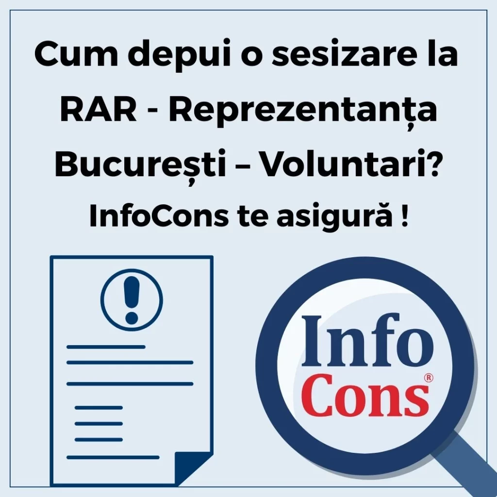 Cum depui o sesizare la Registrul Auto Român - RAR - Reprezentanța București – Voluntari ? InfoCons Protecția Consumatorilor te asigură !