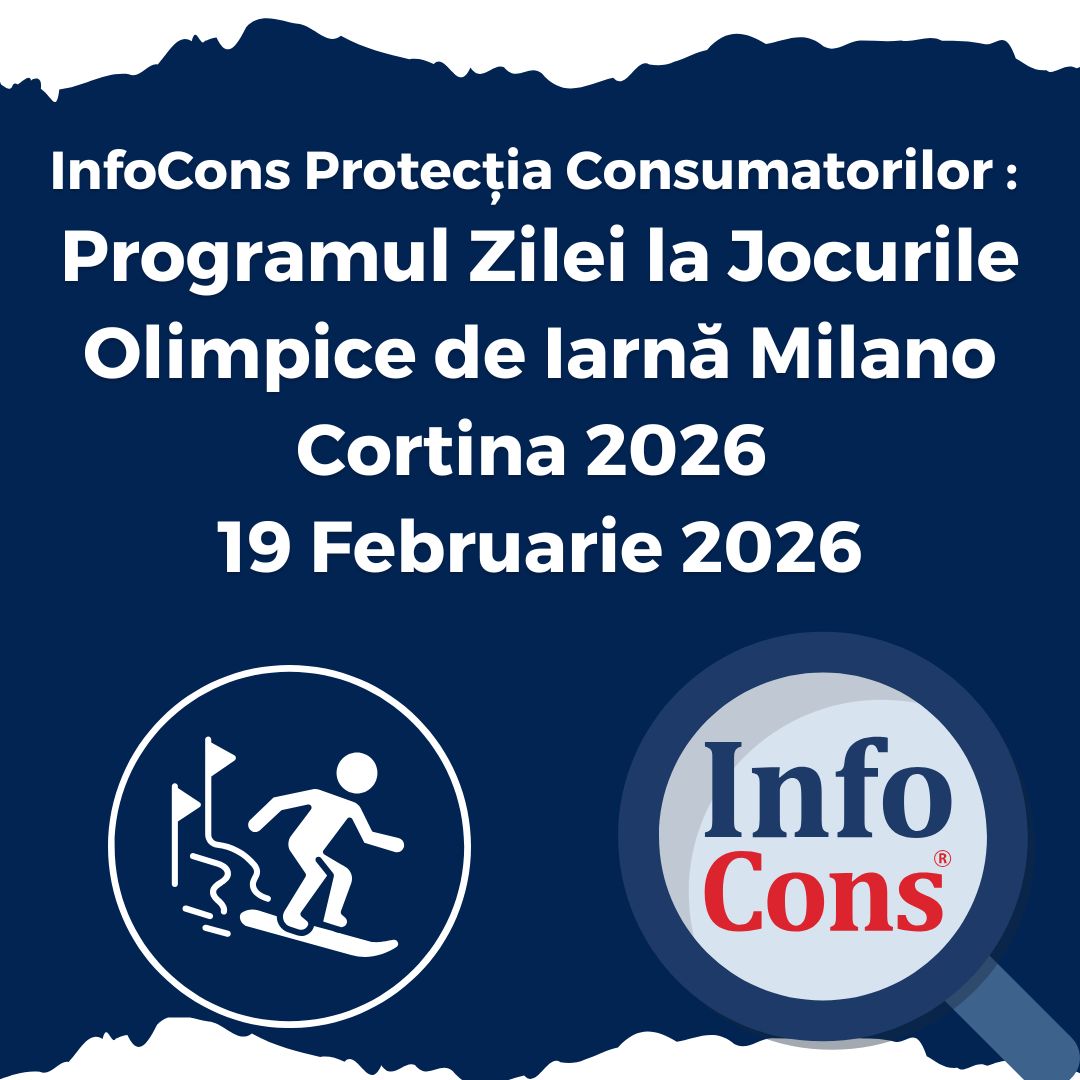 InfoCons Protecția Consumatorilor : Programul Zilei la Jocurile Olimpice de Iarnă Milano Cortina 2026 &ndash; 19 Februarie 2026