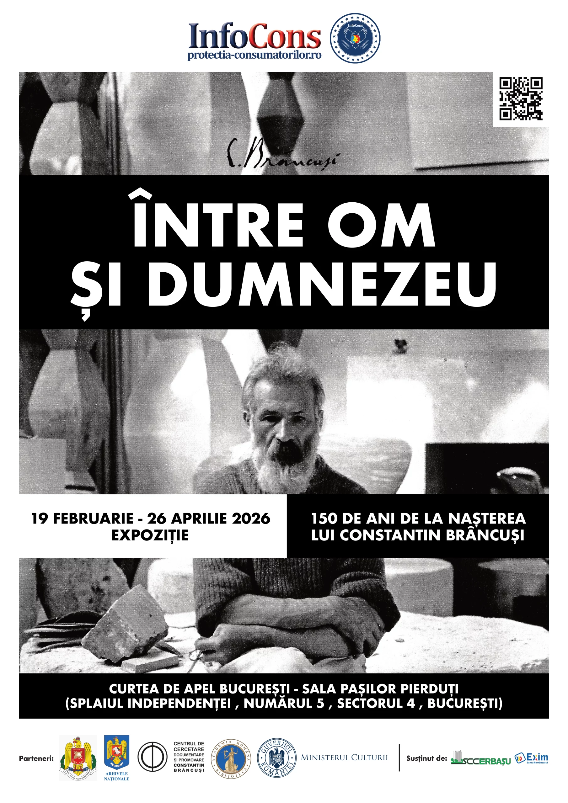 InfoCons anunță lansarea Expoziției „OMUL Constantin Brâncuși” !