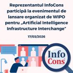 Reprezentantul InfoCons Protecția Consumatorilor participă la evenimentul de lansare organizat de WIPO pentru „ Artificial Intelligence Infrastructure Interchange ”
