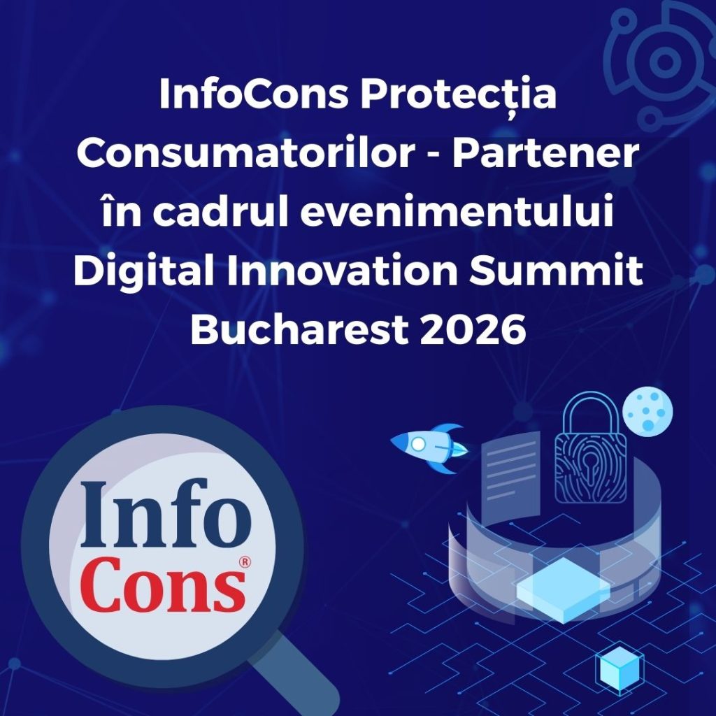 InfoCons Protecția Consumatorilor - Partener &icirc;n cadrul evenimentului Digital Innovation Summit Bucharest 2026