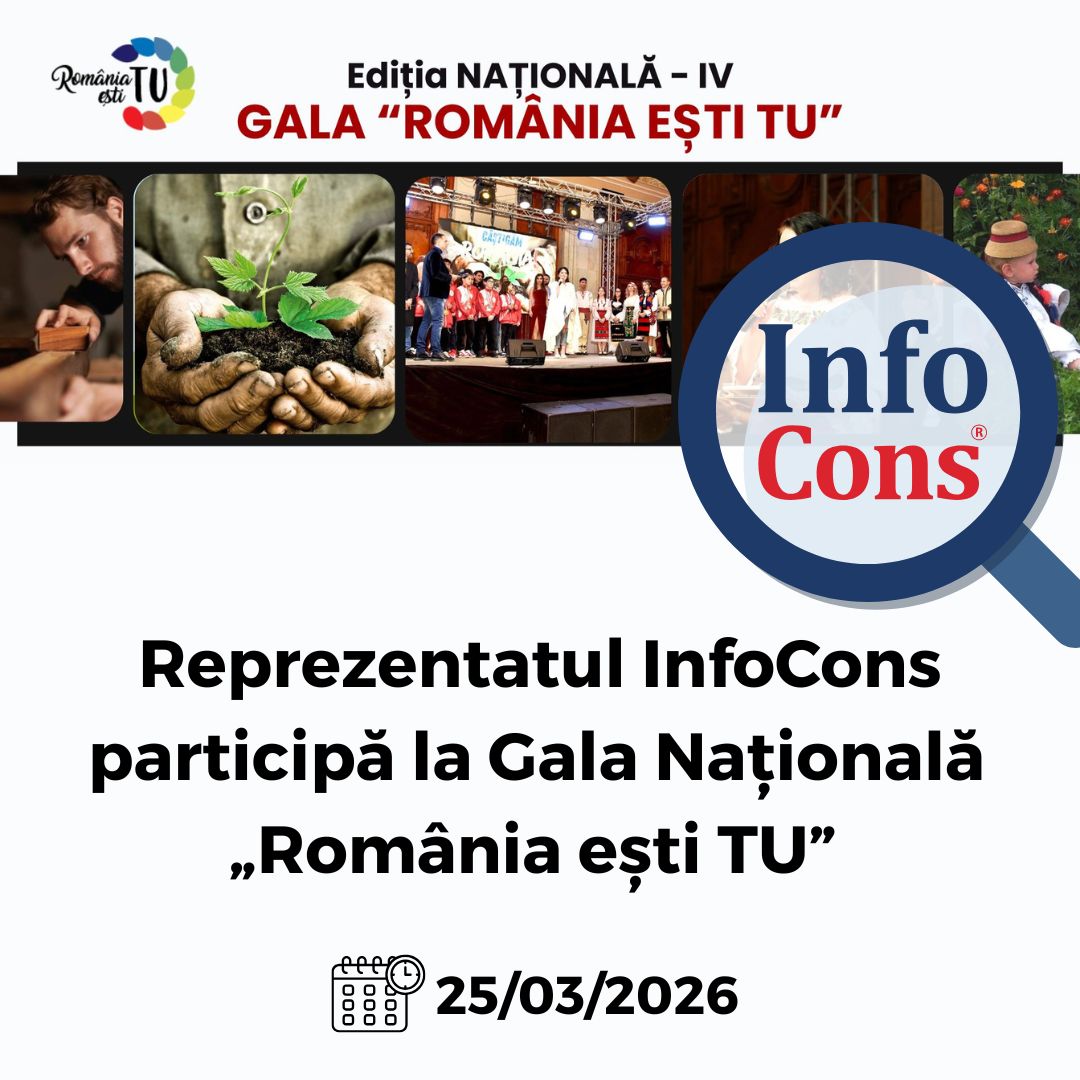 Reprezentatul InfoCons Protecția Consumatorilor participă la Gala Națională &bdquo; Rom&acirc;nia ești TU &rdquo;&nbsp;