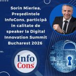 Sorin Mierlea , Președintele InfoCons Protecția Consumatorilor , participă în calitate de speaker la Digital Innovation Summit Bucharest 2026 