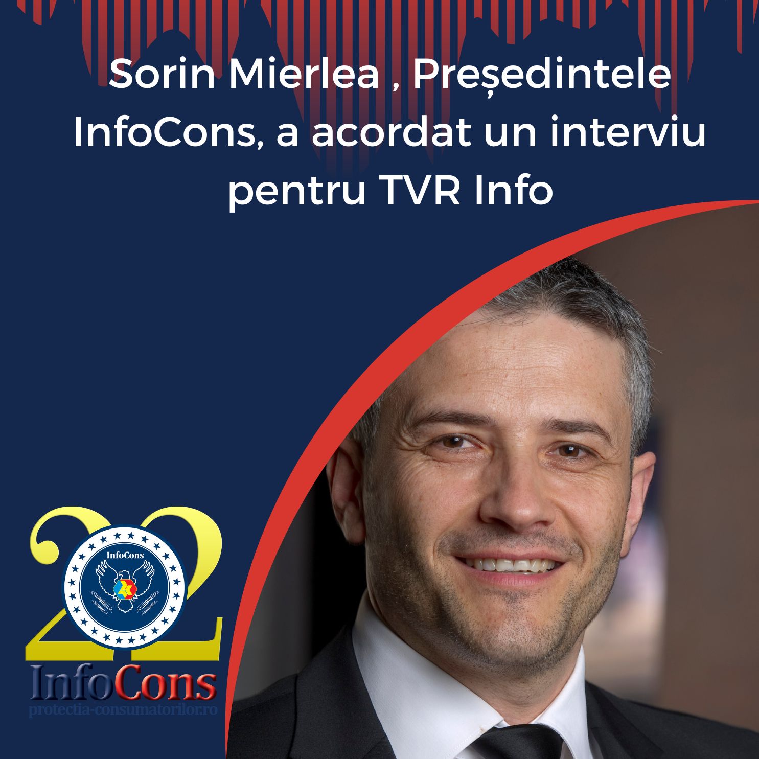 Sorin Mierlea , Președintele InfoCons Protecția Consumatorilor , a acordat un interviu pentru TVR Info