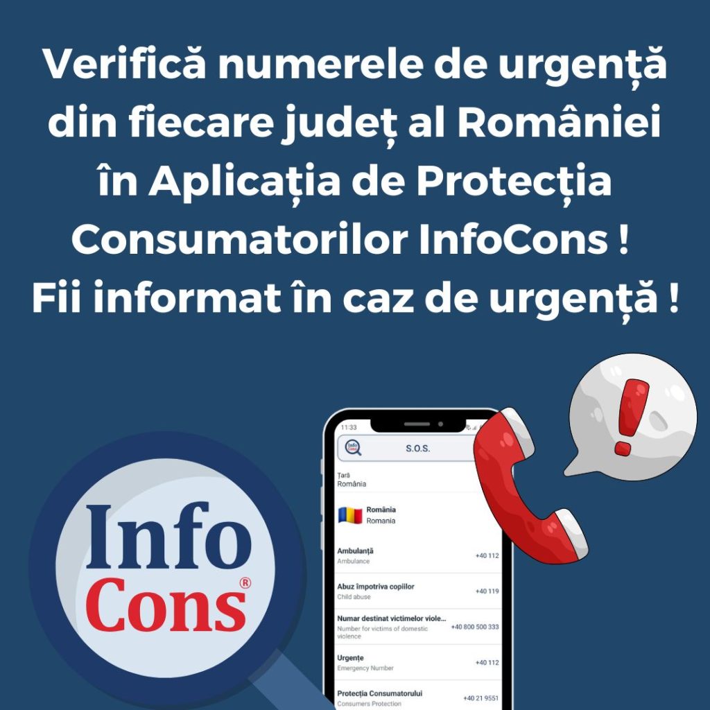 Verifică numerele de urgență din fiecare județ al Rom&acirc;niei &icirc;n Aplicația de Protecția Consumatorilor InfoCons ! Fii informat &icirc;n caz de urgență !
