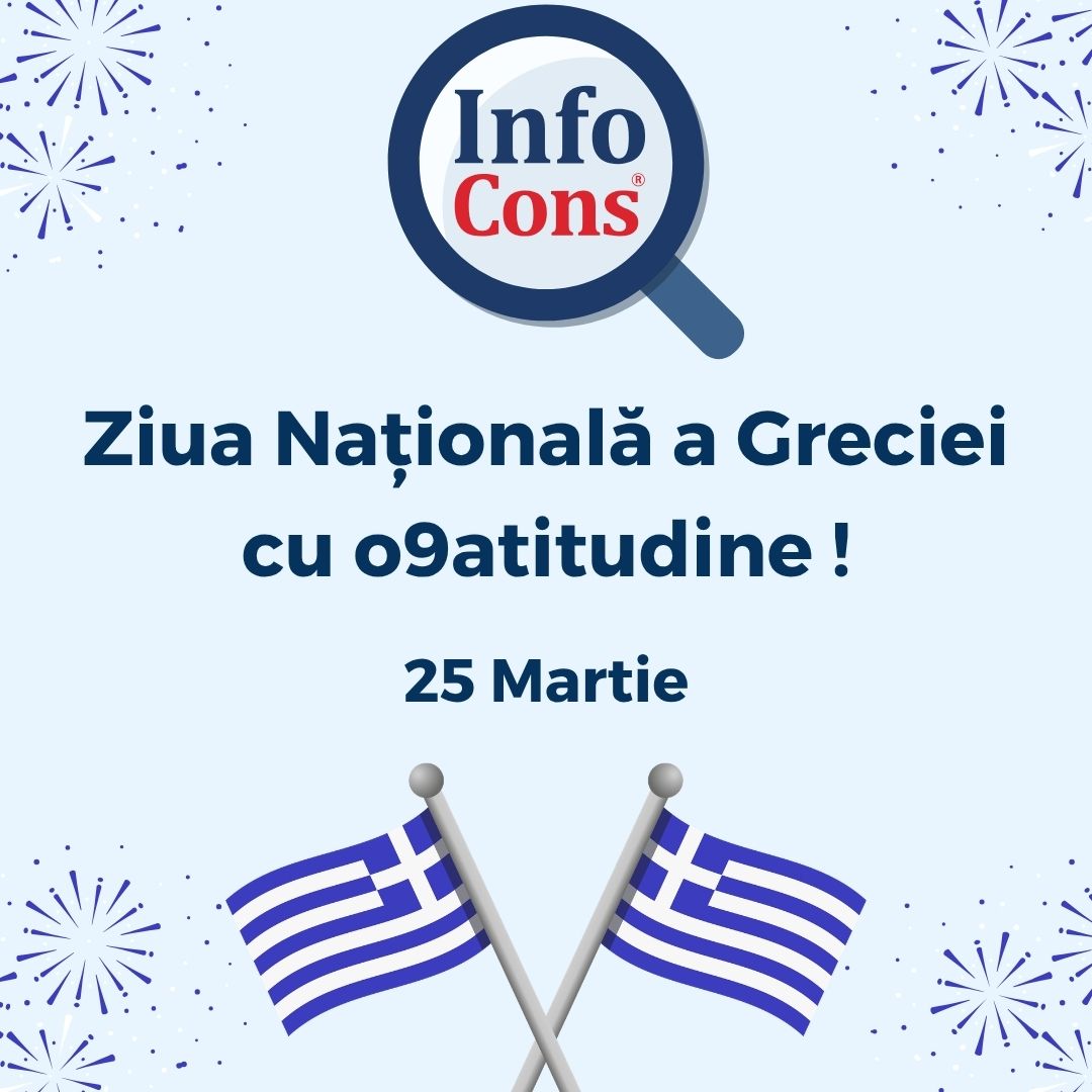 Ziua Națională a Greciei cu o9atitudine ! InfoCons Protecția Consumatorilor te informează !