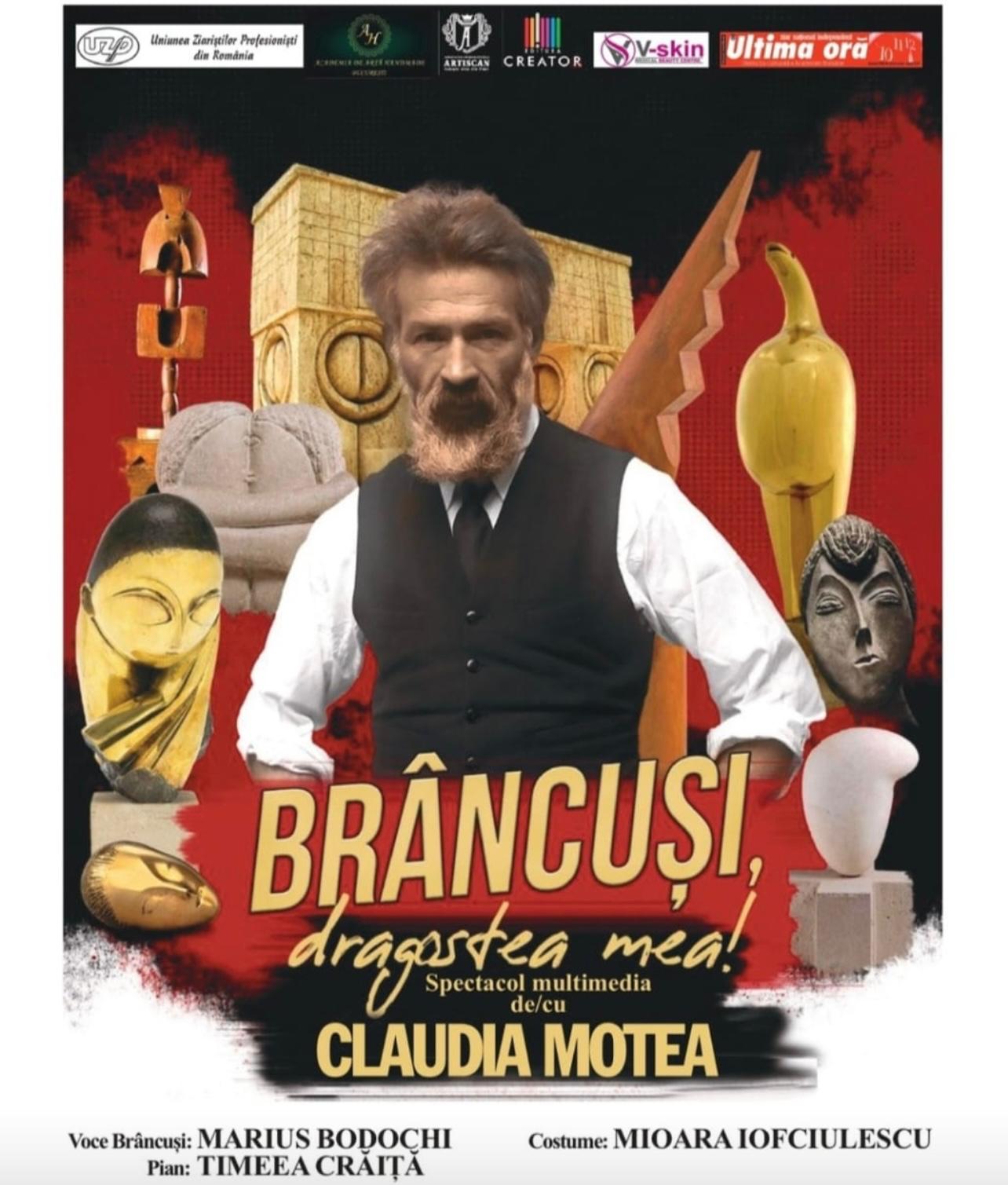 „Brâncuși, dragostea mea!” – un spectacol de excepție la 150 de ani de la nașterea lui Constantin Brâncuși – InfoCons vă informează !