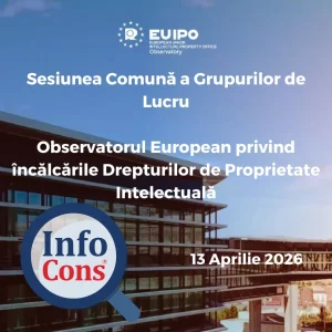 Sorin Mierlea , Președintele InfoCons Protecția Consumatorilor , participă la Sesiunea Comună a Grupurilor de Lucru ale Observatorului EUIPO