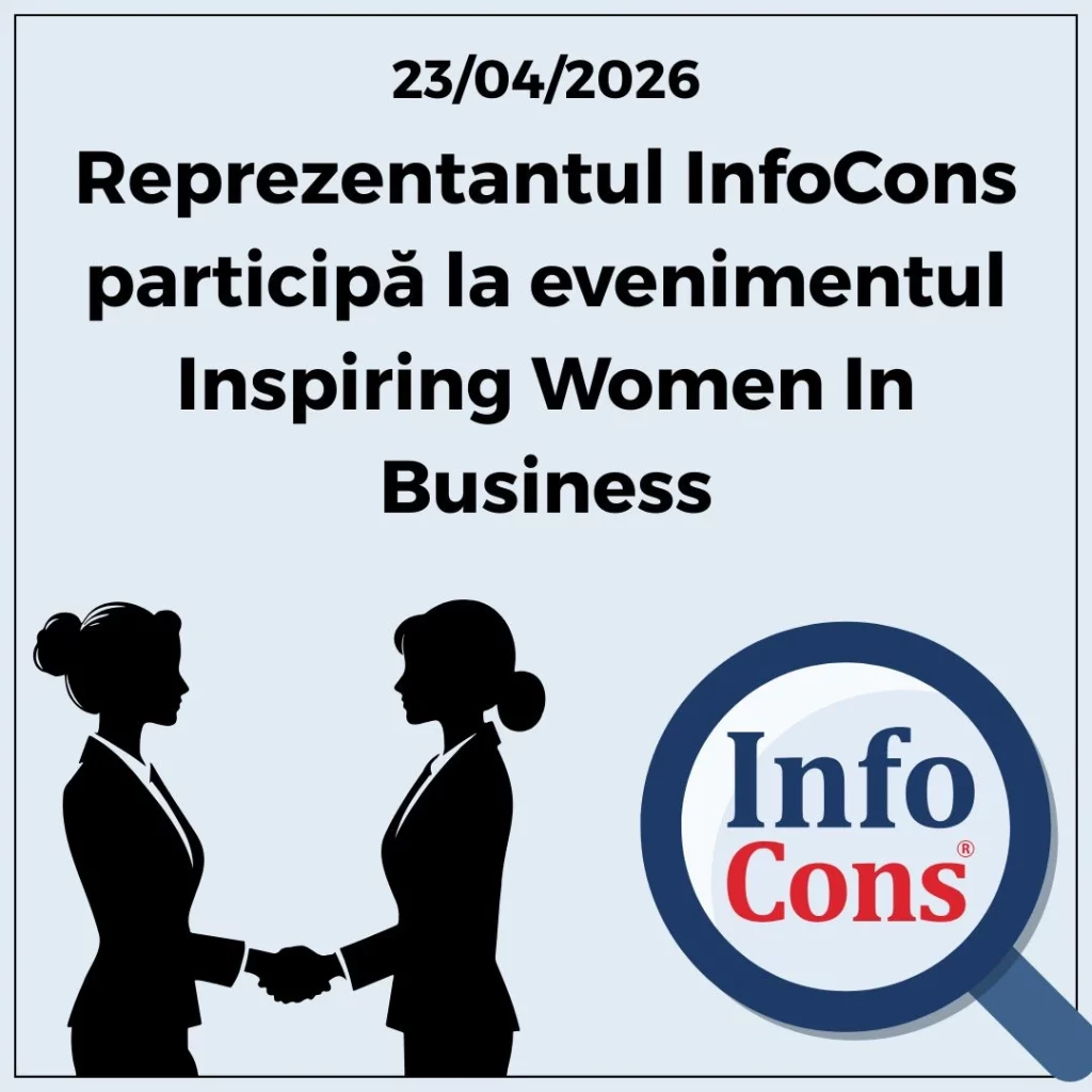 Reprezentantul InfoCons Protecția Consumatorilor participă la evenimentul Inspiring Women In Business