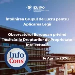 Sorin Mierlea , Președintele InfoCons Protecția Consumatorilor de Proprietate Intelectuală , participă la întâlnirea Grupului de Lucru pentru Aplicarea Legii al Observatorului EUIPO - Oficiul Uniunii Europene pentru Proprietate Intelectuală